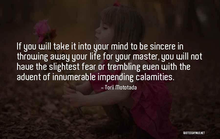 Master Your Mind Quotes By Torii Mototada Master Your Mind Quotes By Torii Mototada