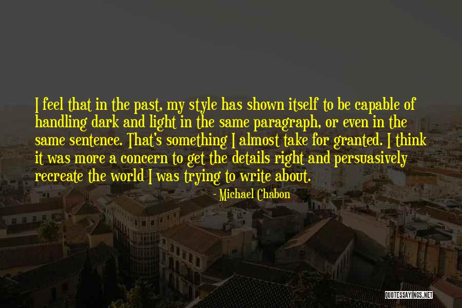 Masterclass Login Quotes By Michael Chabon Masterclass Login Quotes By Michael Chabon