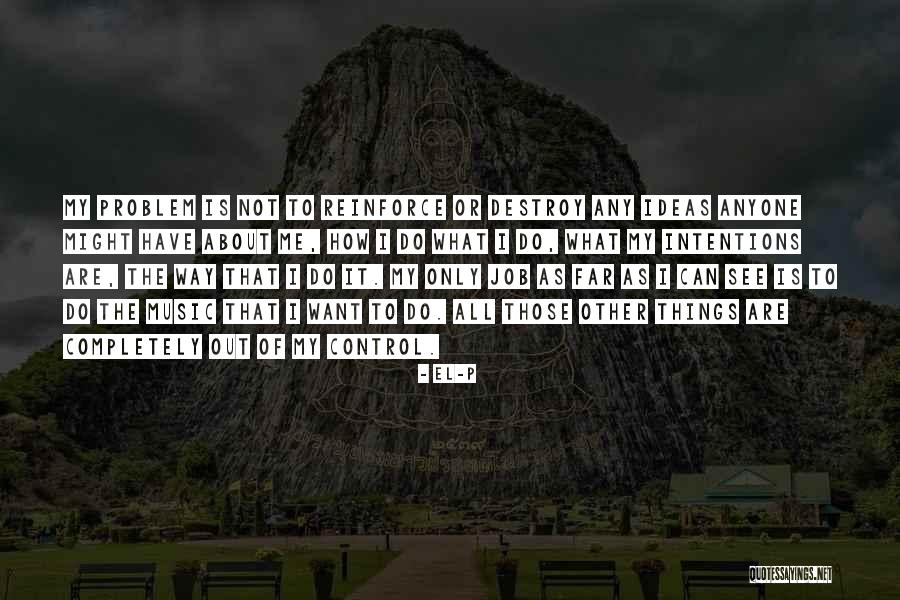 Masterclass Review Quotes By El-P Masterclass Review Quotes By El-P