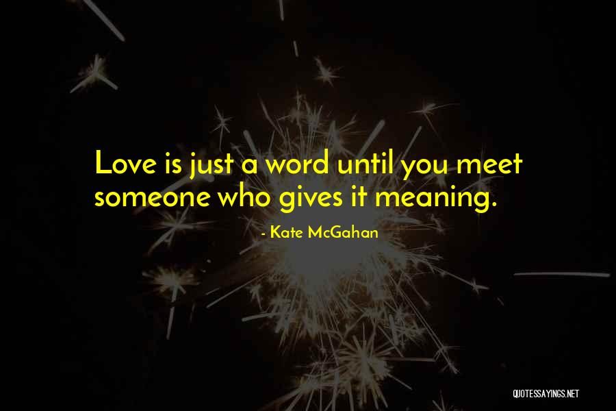 Mastered For Itunes Quotes By Kate McGahan Mastered For Itunes Quotes By Kate McGahan