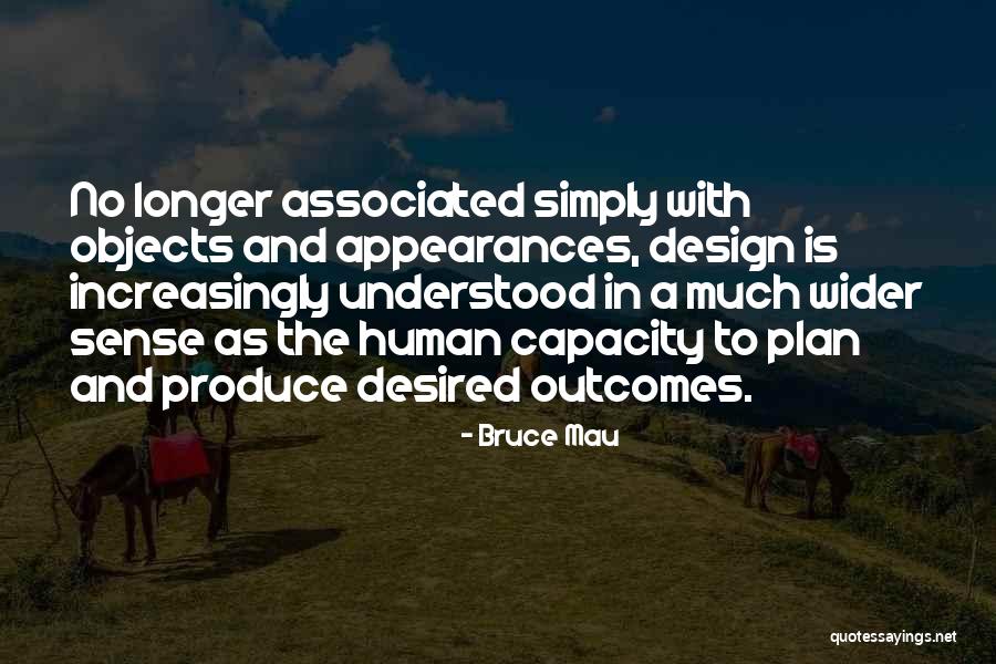 Masterfield Oktat K Zpont Quotes By Bruce Mau Masterfield Oktat K Zpont Quotes By Bruce Mau