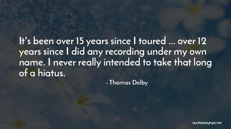 Mastergodai Quotes By Thomas Dolby Mastergodai Quotes By Thomas Dolby