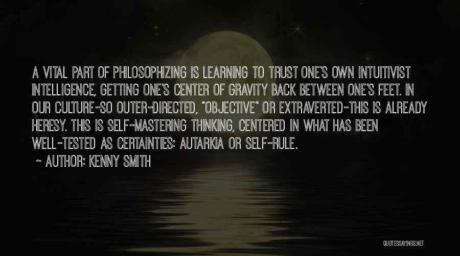 Mastering Self Quotes By Kenny Smith