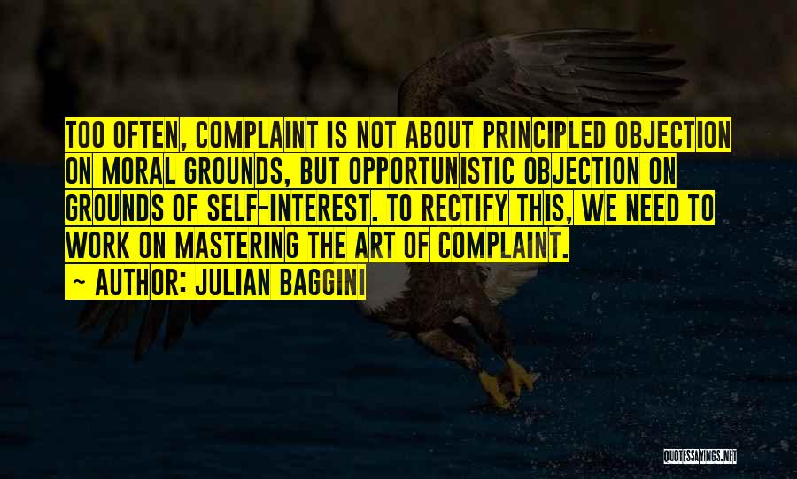 Mastering Things Quotes By Julian Baggini