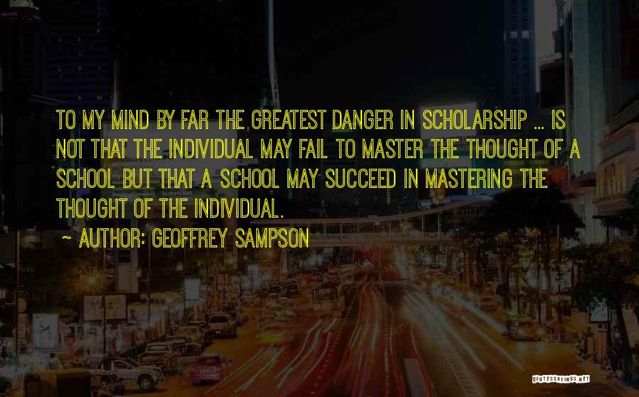 Mastering Yourself Quotes By Geoffrey Sampson