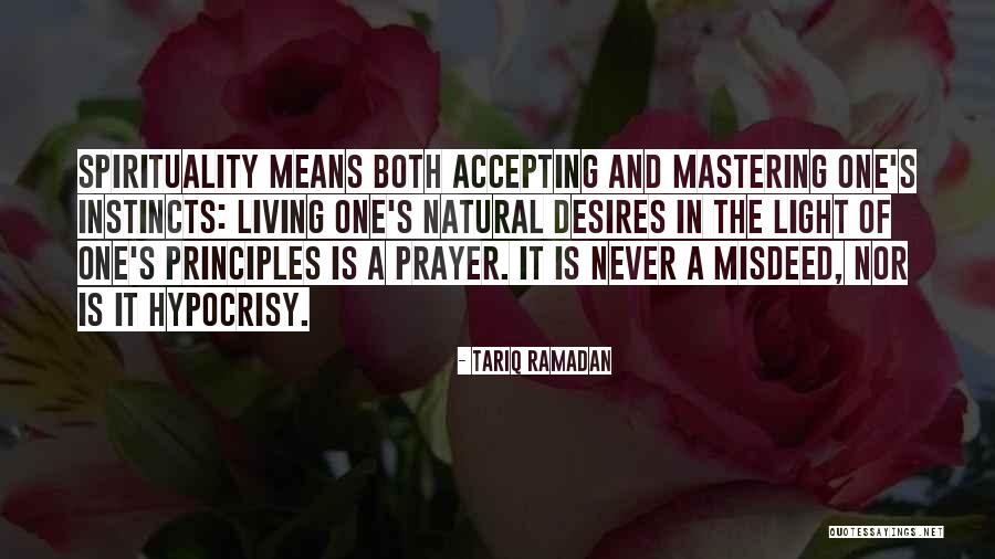 Mastering Yourself Quotes By Tariq Ramadan