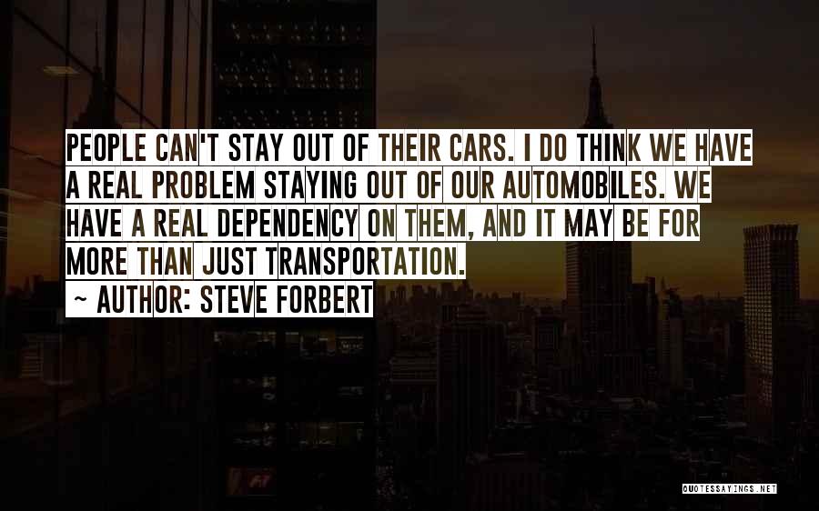 Masterly Inactivity Quotes By Steve Forbert