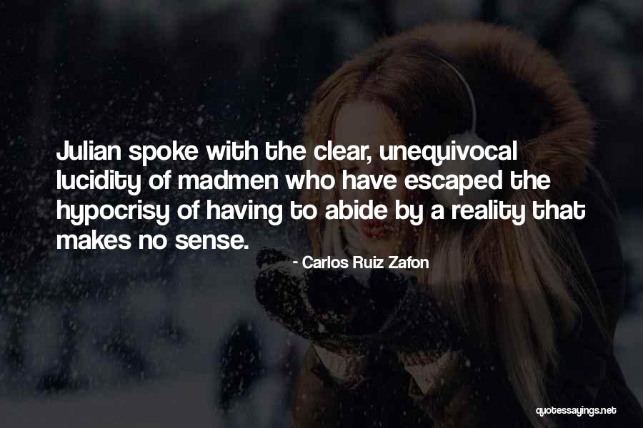 Masternaut Quotes By Carlos Ruiz Zafon Masternaut Quotes By Carlos Ruiz Zafon