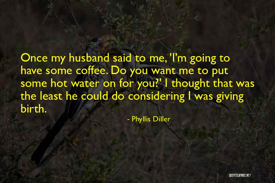 Masternaut Quotes By Phyllis Diller Masternaut Quotes By Phyllis Diller