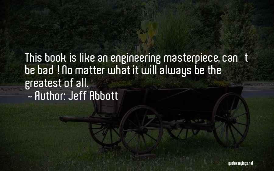 Masterpiece Book Quotes By Jeff Abbott