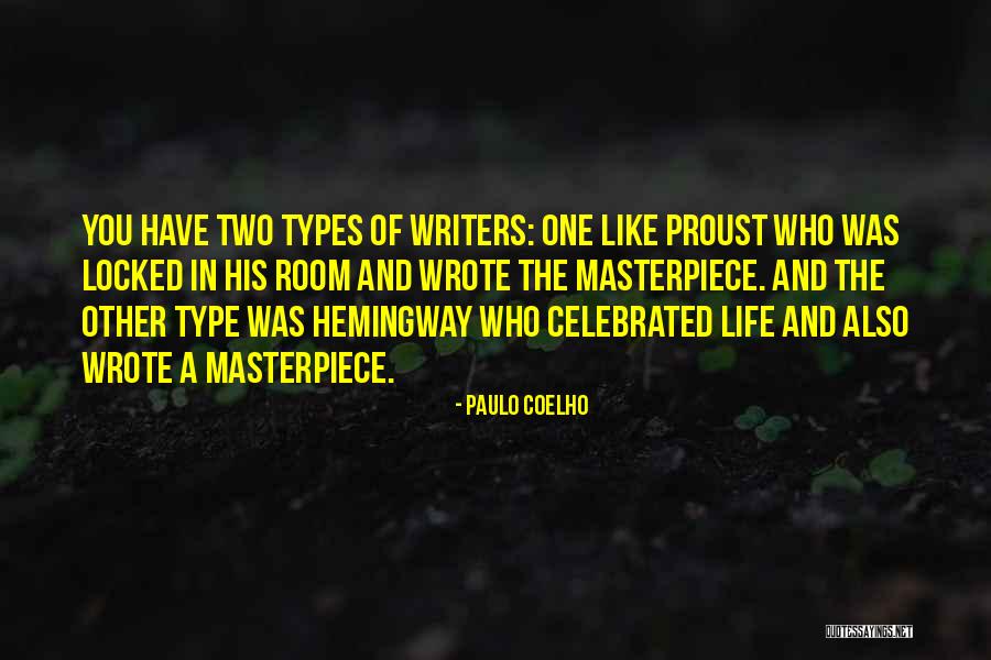 Masterpiece Of You Quotes By Paulo Coelho Masterpiece Of You Quotes By Paulo Coelho