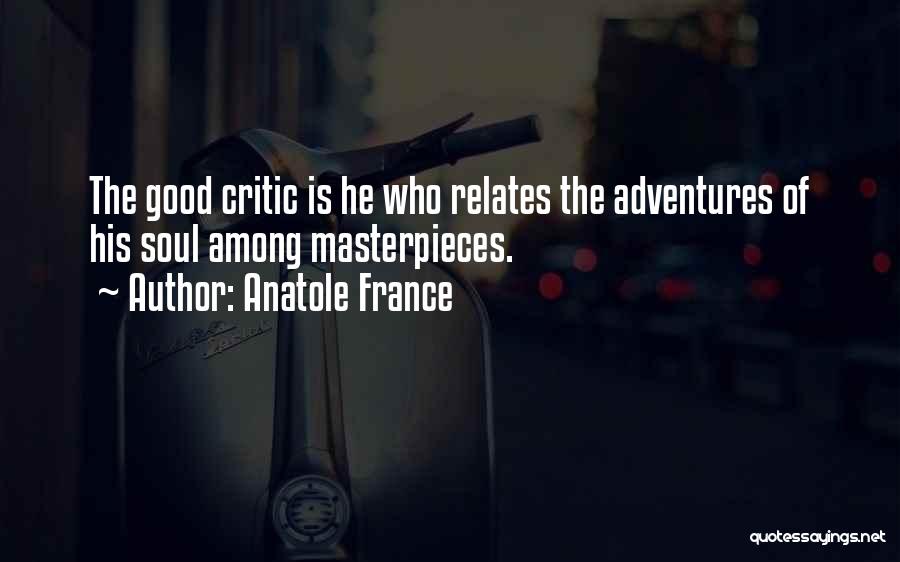 Masterpieces Quotes By Anatole France