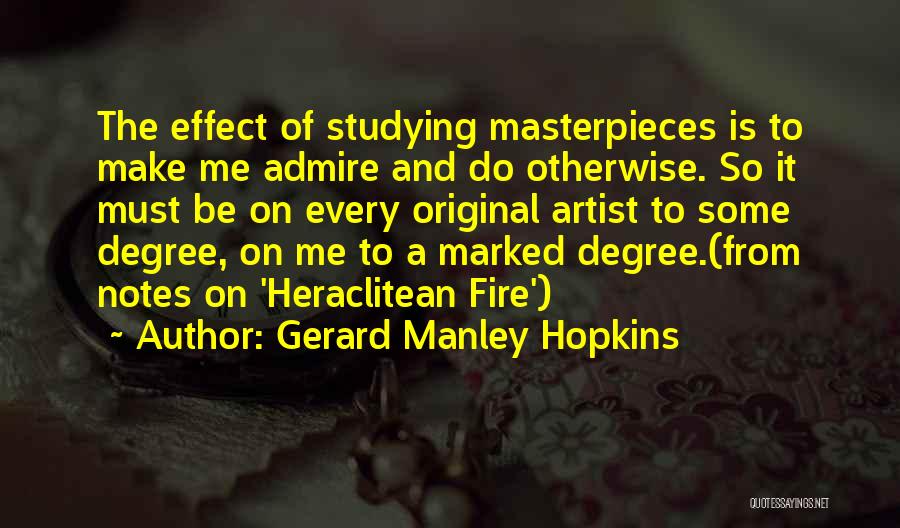 Masterpieces Quotes By Gerard Manley Hopkins