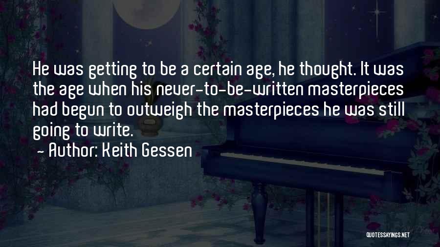 Masterpieces Quotes By Keith Gessen