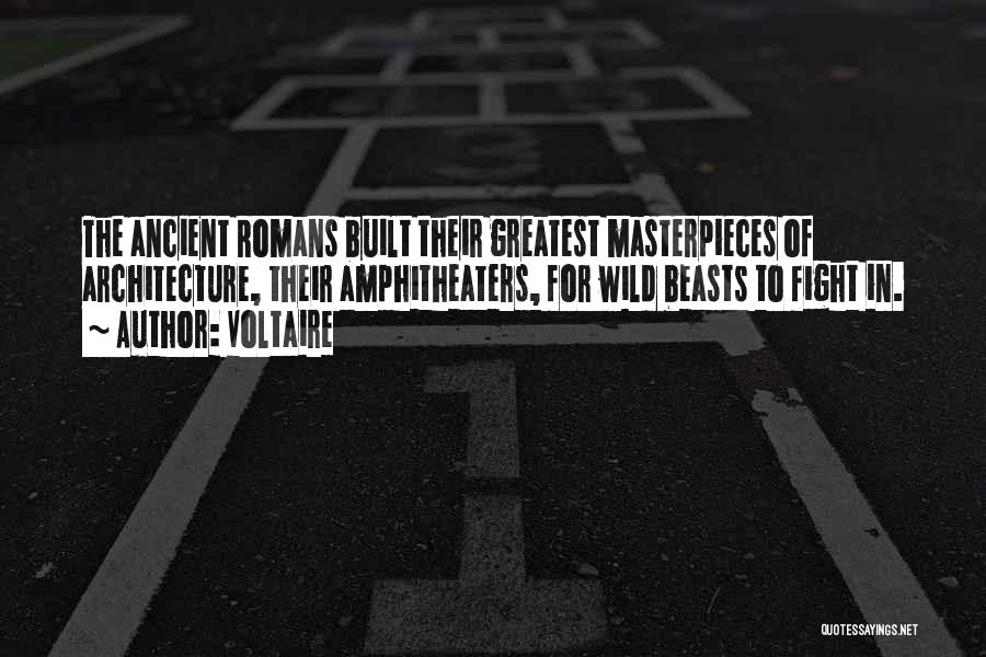 Masterpieces Quotes By Voltaire