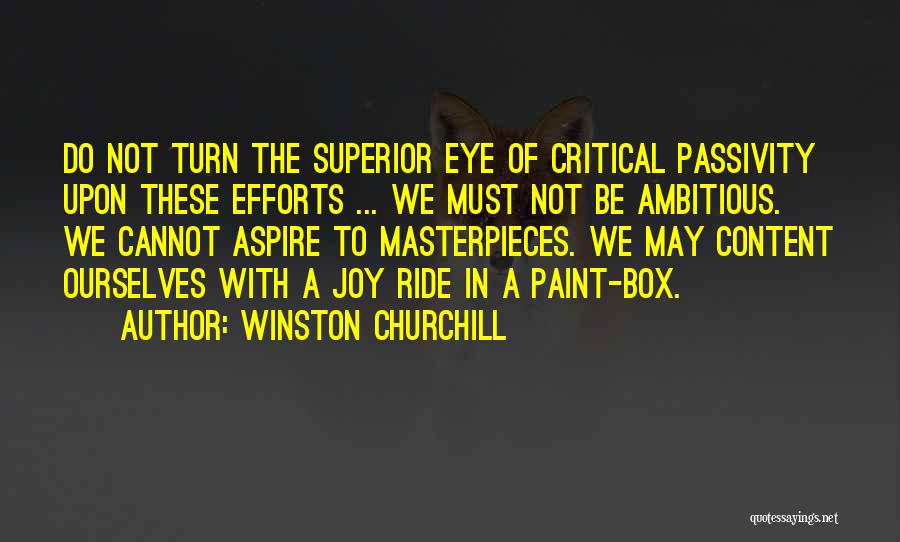 Masterpieces Quotes By Winston Churchill