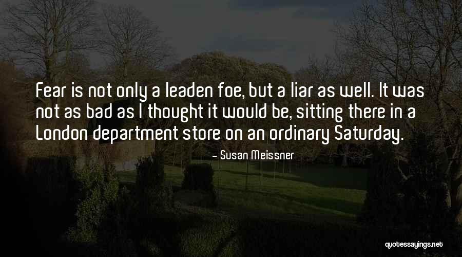 Masters Hunt Quotes By Susan Meissner Masters Hunt Quotes By Susan Meissner
