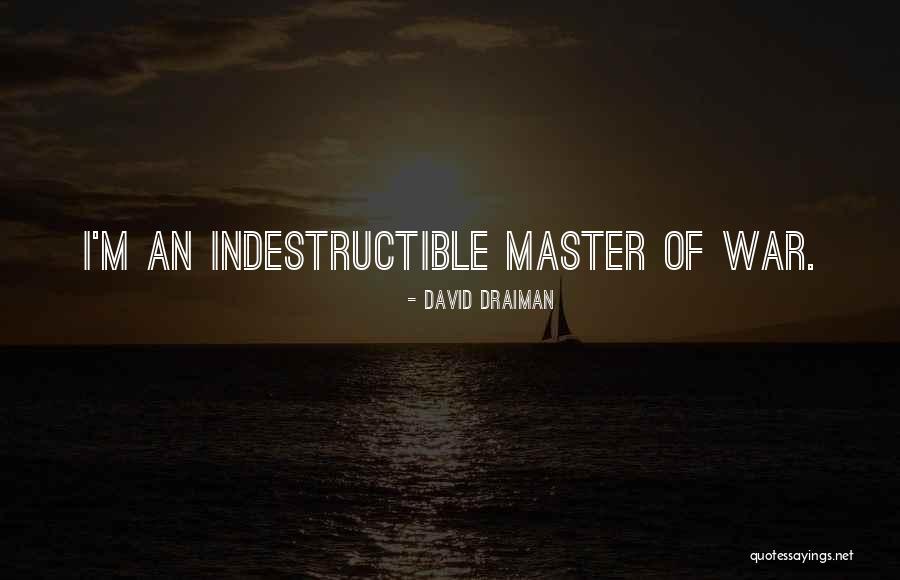 Masters Of War Quotes By David Draiman Masters Of War Quotes By David Draiman