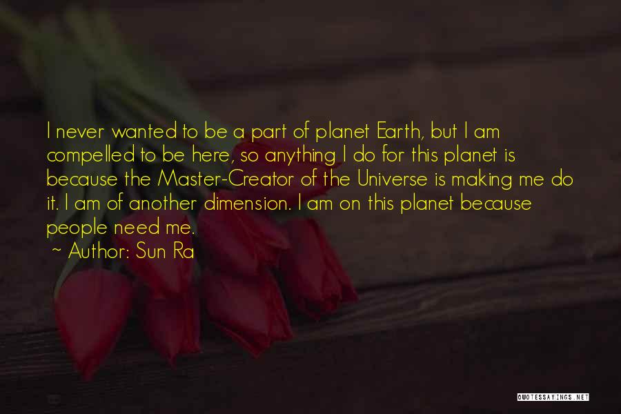 Master's Sun Quotes By Sun Ra
