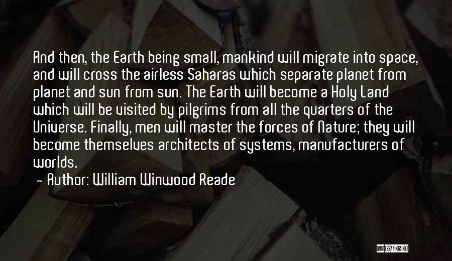 Master's Sun Quotes By William Winwood Reade