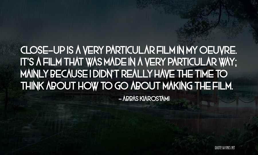 Mastership Construction Quotes By Abbas Kiarostami Mastership Construction Quotes By Abbas Kiarostami