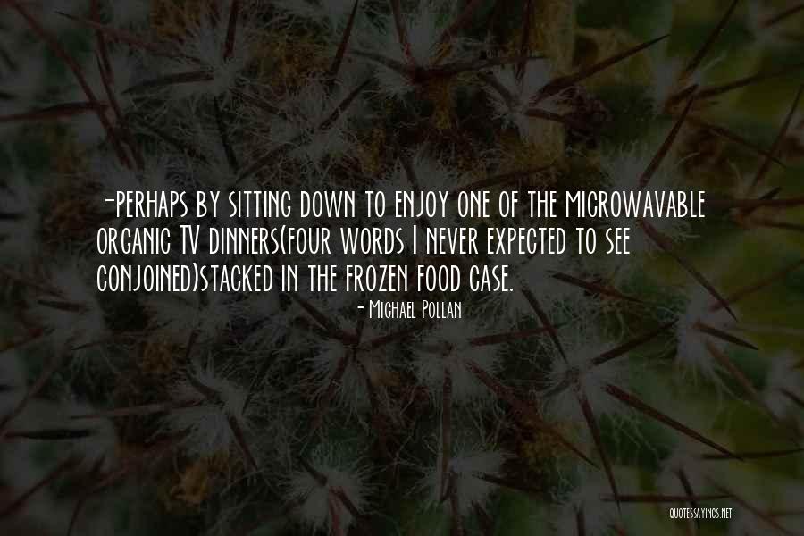 Mastersmichelangelo Quotes By Michael Pollan Mastersmichelangelo Quotes By Michael Pollan