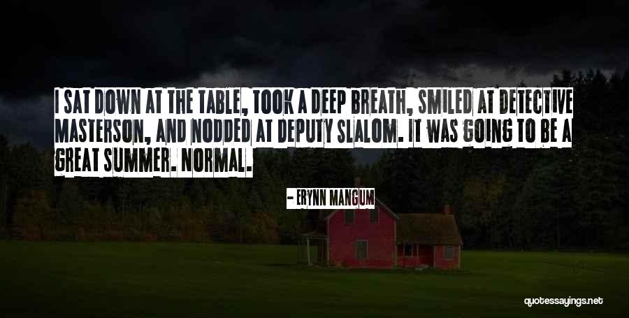 Masterson Quotes By Erynn Mangum Masterson Quotes By Erynn Mangum