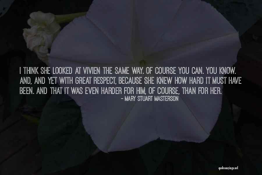 Masterson Quotes By Mary Stuart Masterson Masterson Quotes By Mary Stuart Masterson