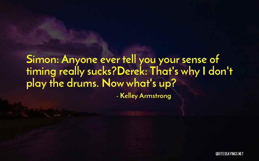 Masterworks Festival Quotes By Kelley Armstrong Masterworks Festival Quotes By Kelley Armstrong
