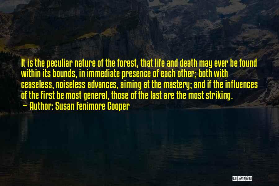 Mastery Of Life Quotes By Susan Fenimore Cooper