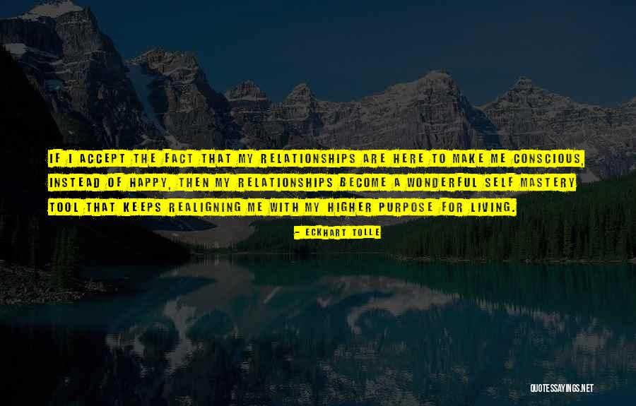 Mastery Of Self Quotes By Eckhart Tolle Mastery Of Self Quotes By Eckhart Tolle