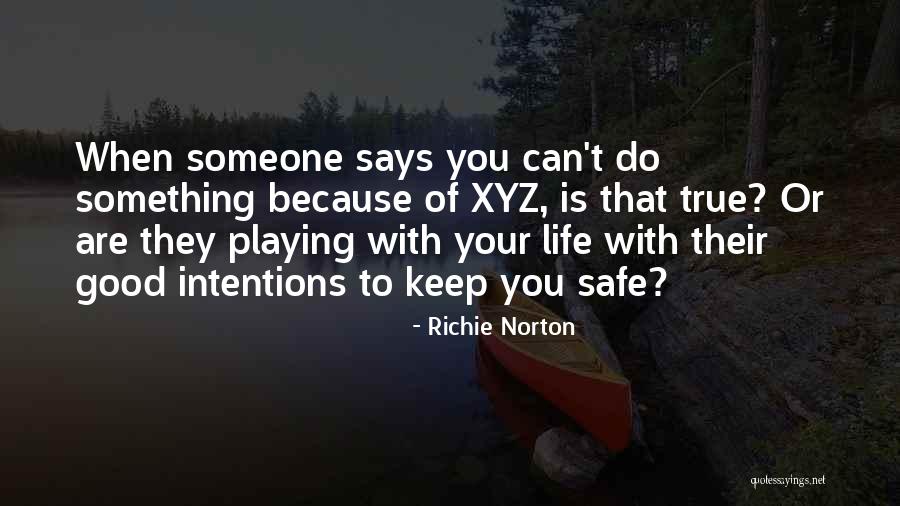 Mastery Of Self Quotes By Richie Norton Mastery Of Self Quotes By Richie Norton