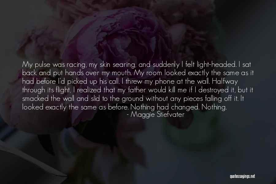 Masticating Quotes By Maggie Stiefvater Masticating Quotes By Maggie Stiefvater