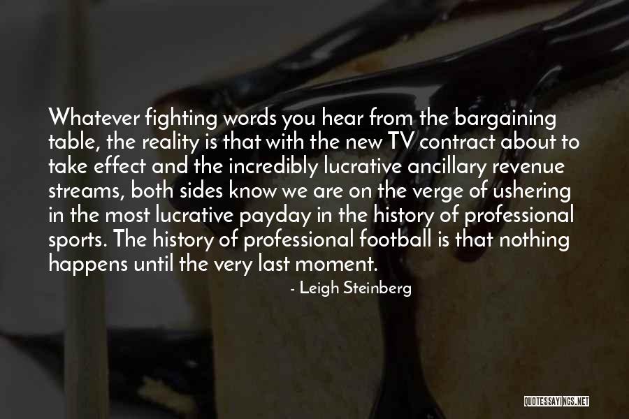 Masticatory System Quotes By Leigh Steinberg Masticatory System Quotes By Leigh Steinberg