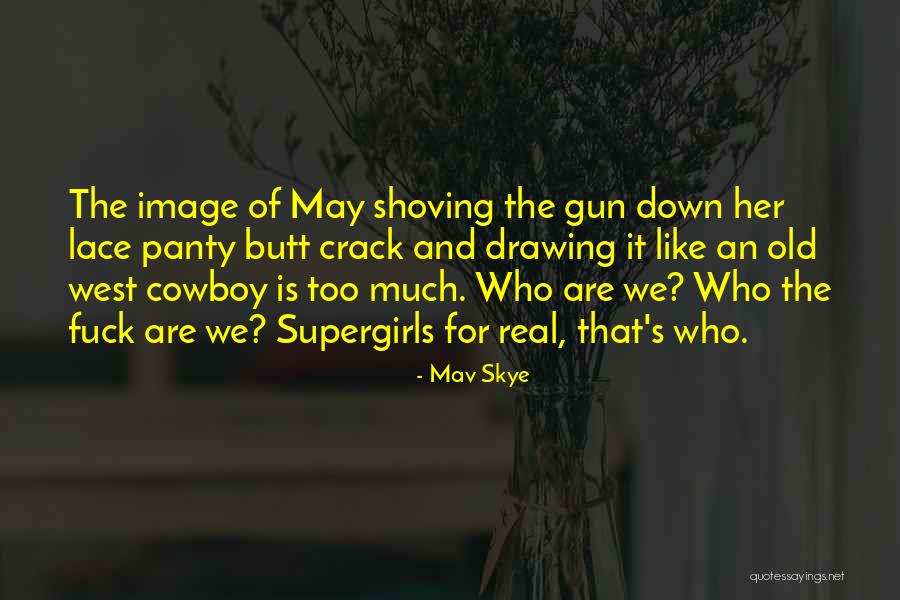 Masticatory System Quotes By Mav Skye Masticatory System Quotes By Mav Skye