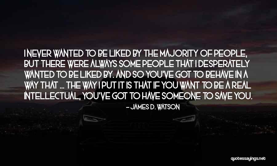 Mastice Per Marmi Quotes By James D. Watson Mastice Per Marmi Quotes By James D. Watson