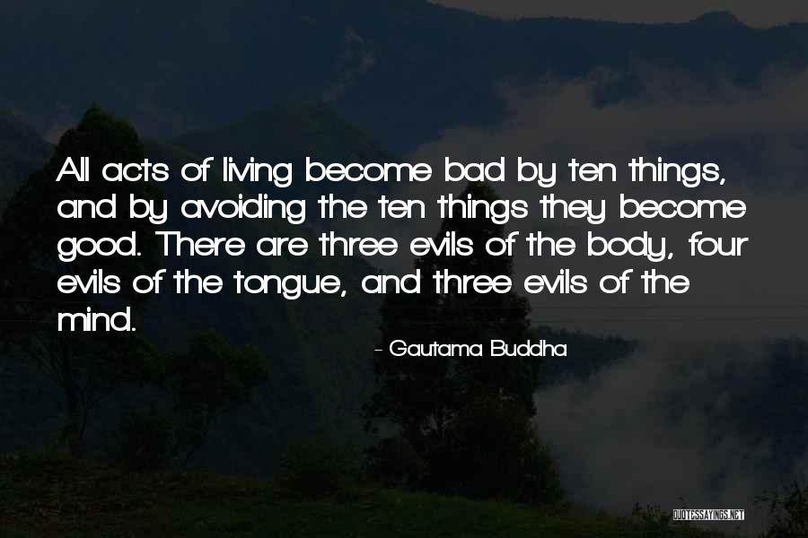 Mastigophorans Quotes By Gautama Buddha Mastigophorans Quotes By Gautama Buddha