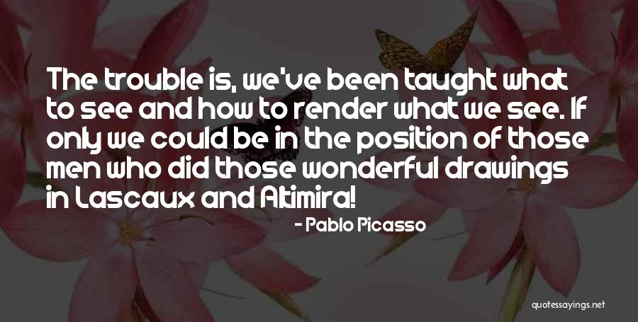 Mastigophorans Quotes By Pablo Picasso Mastigophorans Quotes By Pablo Picasso