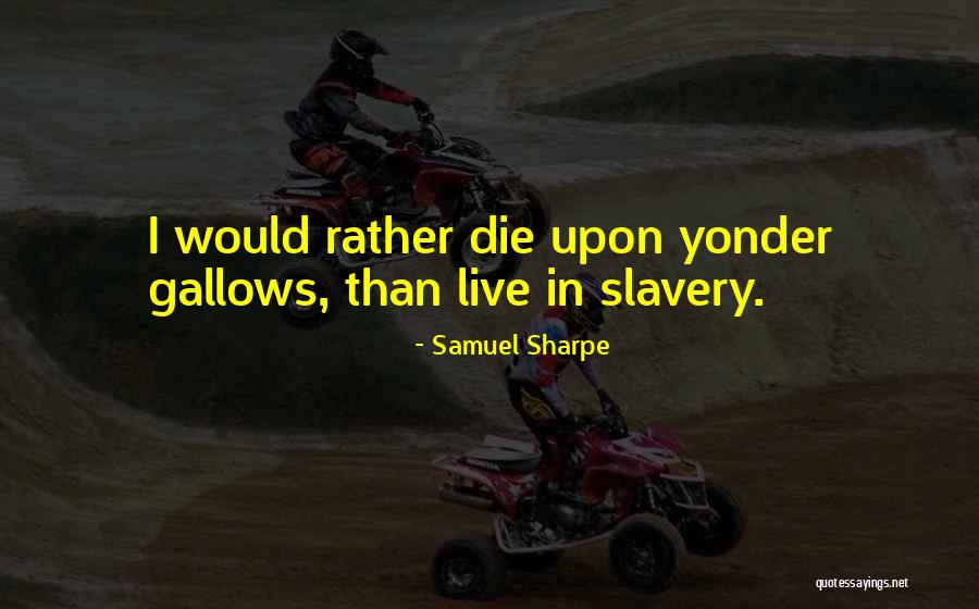 Mastines Significado Quotes By Samuel Sharpe Mastines Significado Quotes By Samuel Sharpe