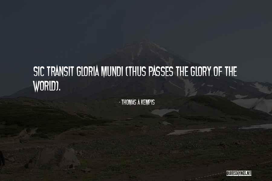 Mastini Della Quotes By Thomas A Kempis