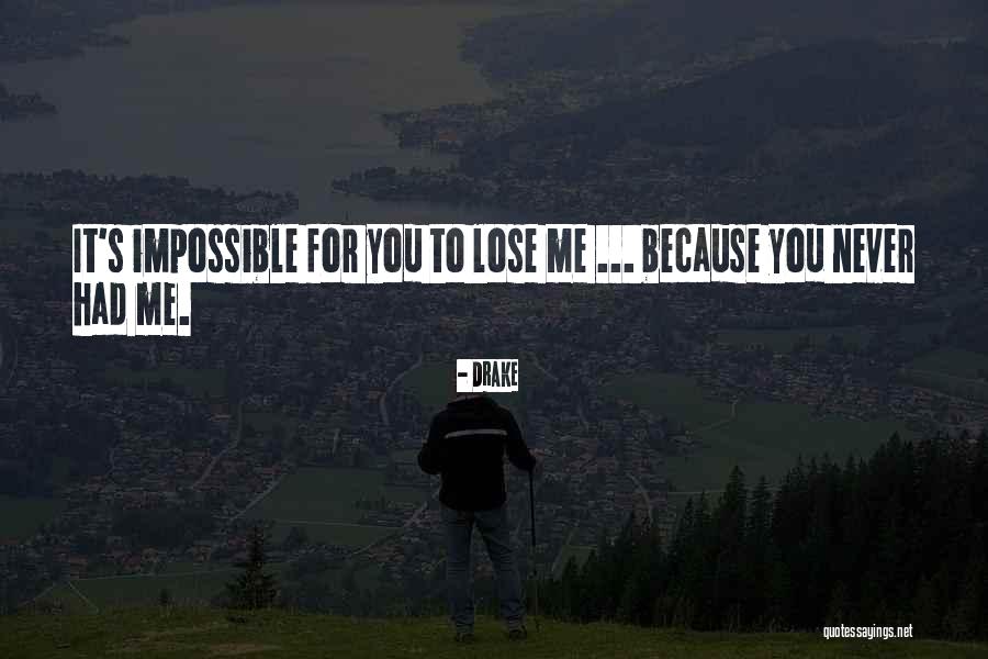 Mastini Song Quotes By Drake Mastini Song Quotes By Drake