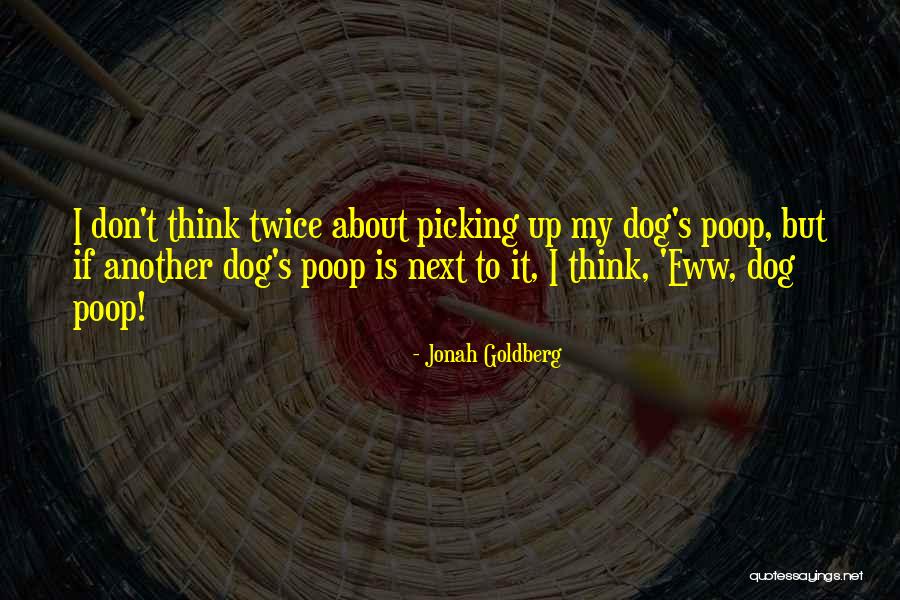 Mastoid Surgery Quotes By Jonah Goldberg