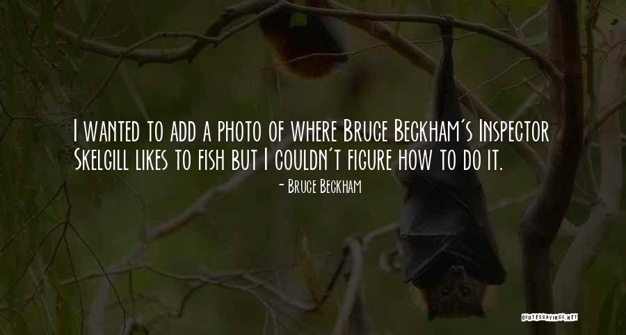Maston Trailhead Quotes By Bruce Beckham Maston Trailhead Quotes By Bruce Beckham
