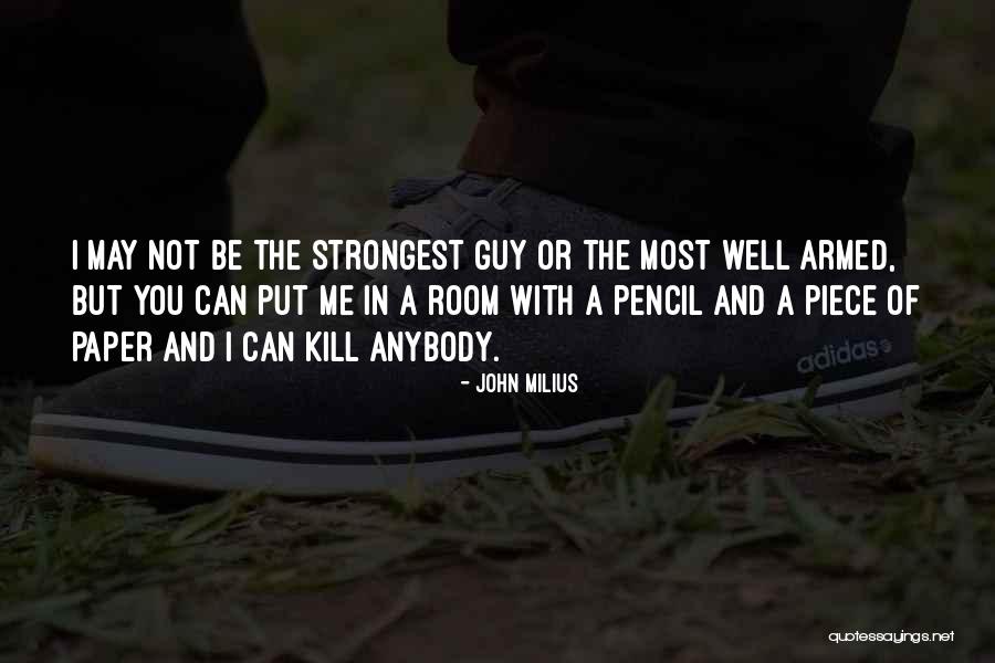 Mastour Fine Quotes By John Milius Mastour Fine Quotes By John Milius