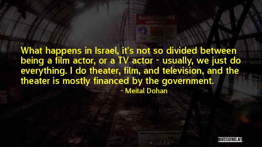 Mastrangelo Quotes By Meital Dohan Mastrangelo Quotes By Meital Dohan