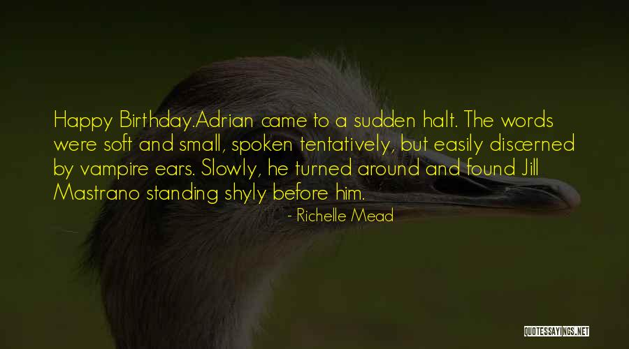 Mastrano Quotes By Richelle Mead Mastrano Quotes By Richelle Mead