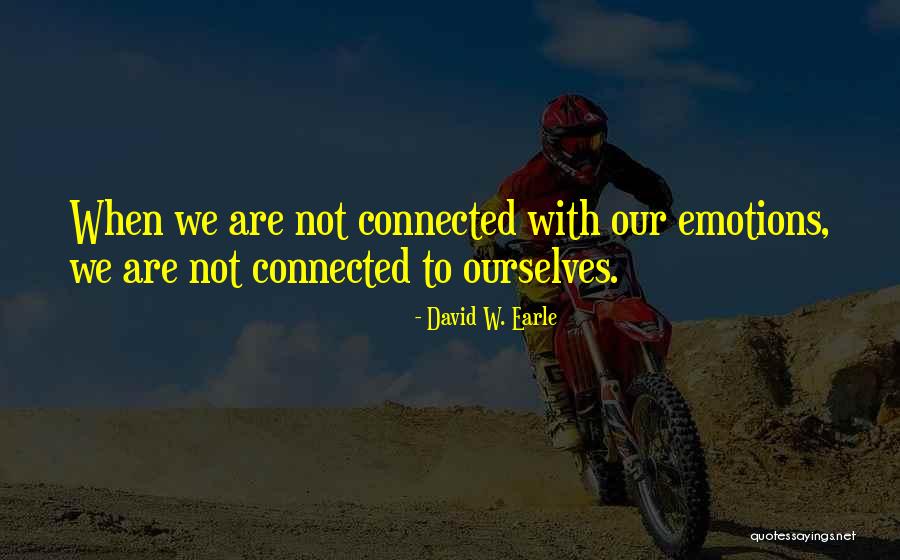 Mastroianni Orthodontics Quotes By David W. Earle