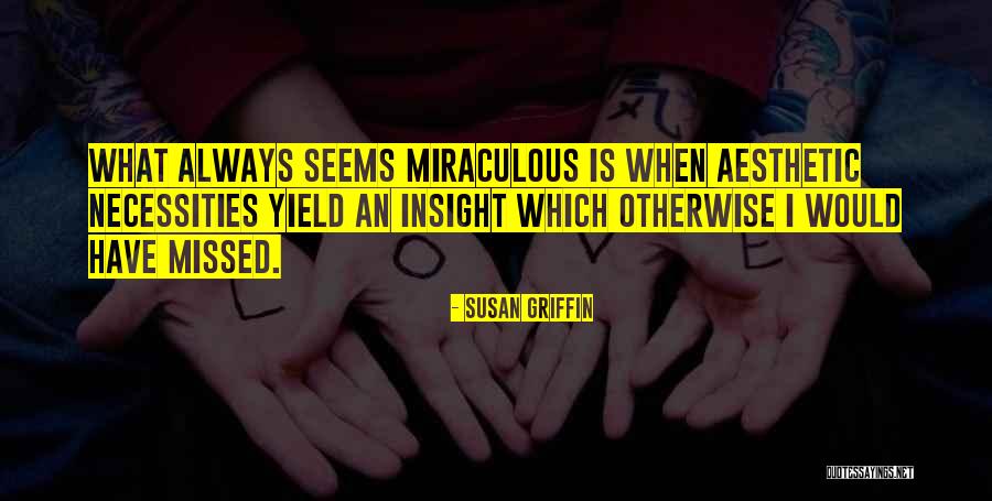 Mastrole Qb Quotes By Susan Griffin Mastrole Qb Quotes By Susan Griffin