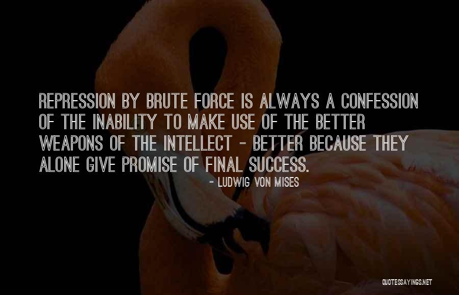 Mastronardi Produce Quotes By Ludwig Von Mises Mastronardi Produce Quotes By Ludwig Von Mises