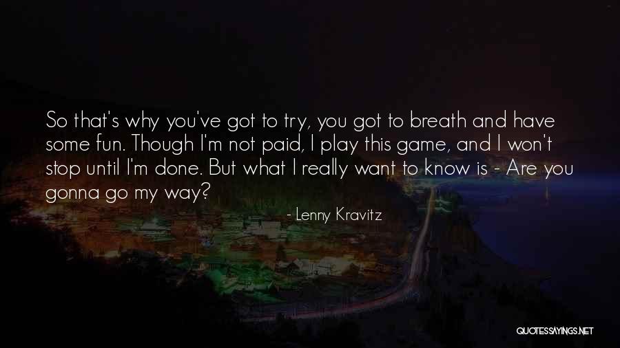 Mastroni Las Vegas Quotes By Lenny Kravitz Mastroni Las Vegas Quotes By Lenny Kravitz